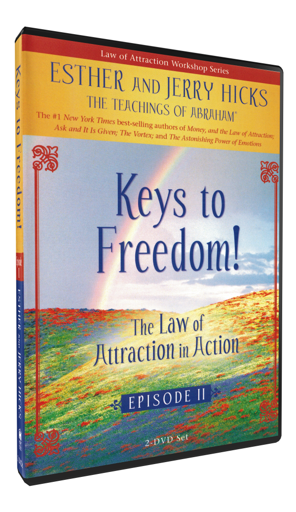 Keys to Freedom! The Law of Attraction in Action - Episode Two